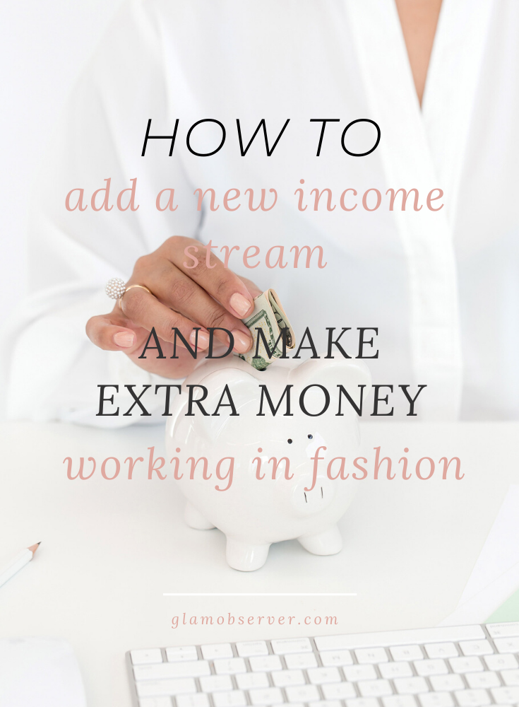 How to add a new income stream and earn extra money working in fashion