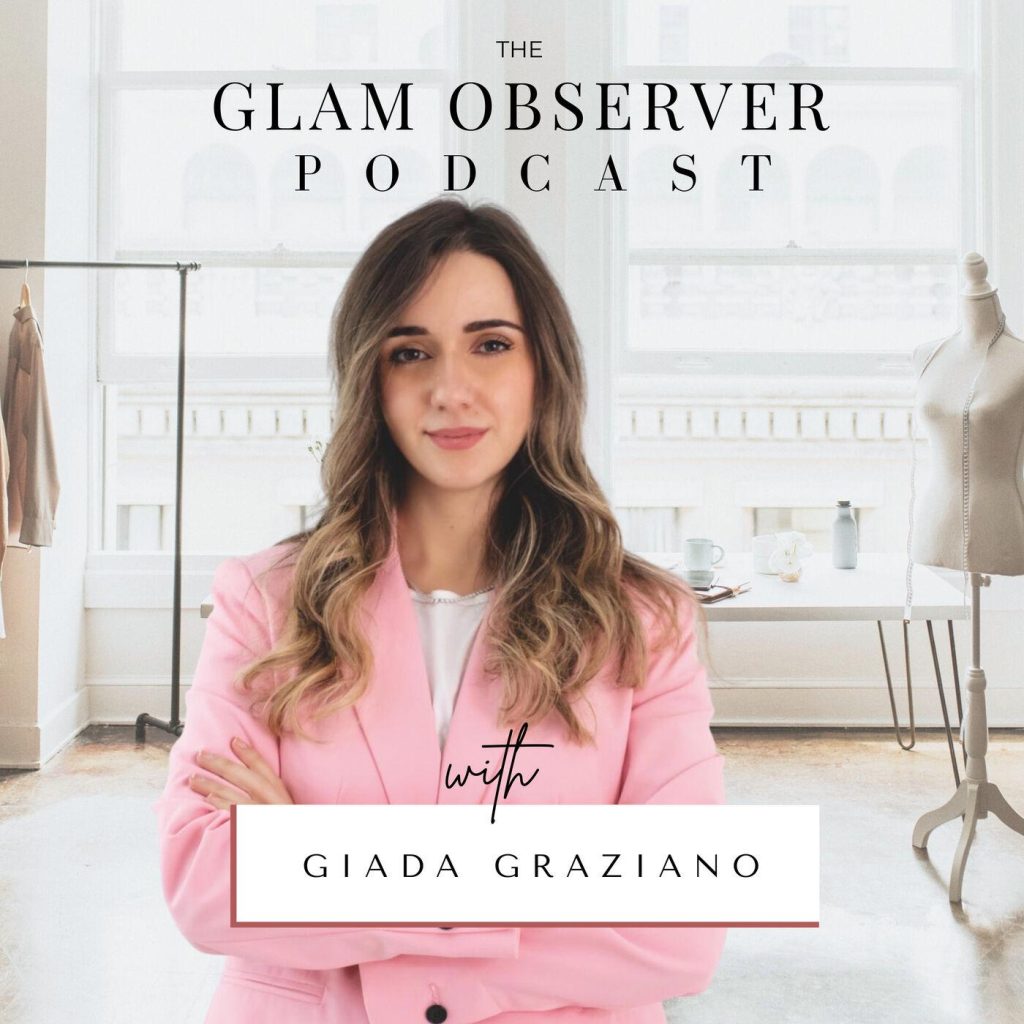 The Glam Observer Podcast